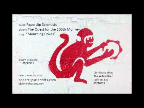 Paperclip Scientists - Mourning Doves
