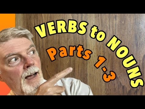 English Verbs to Nouns Extended Oral Fluency Practice Parts 1-3