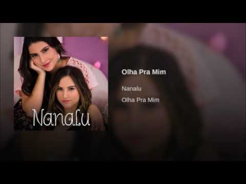 Nanalu-olha pra mim 😍😘❤