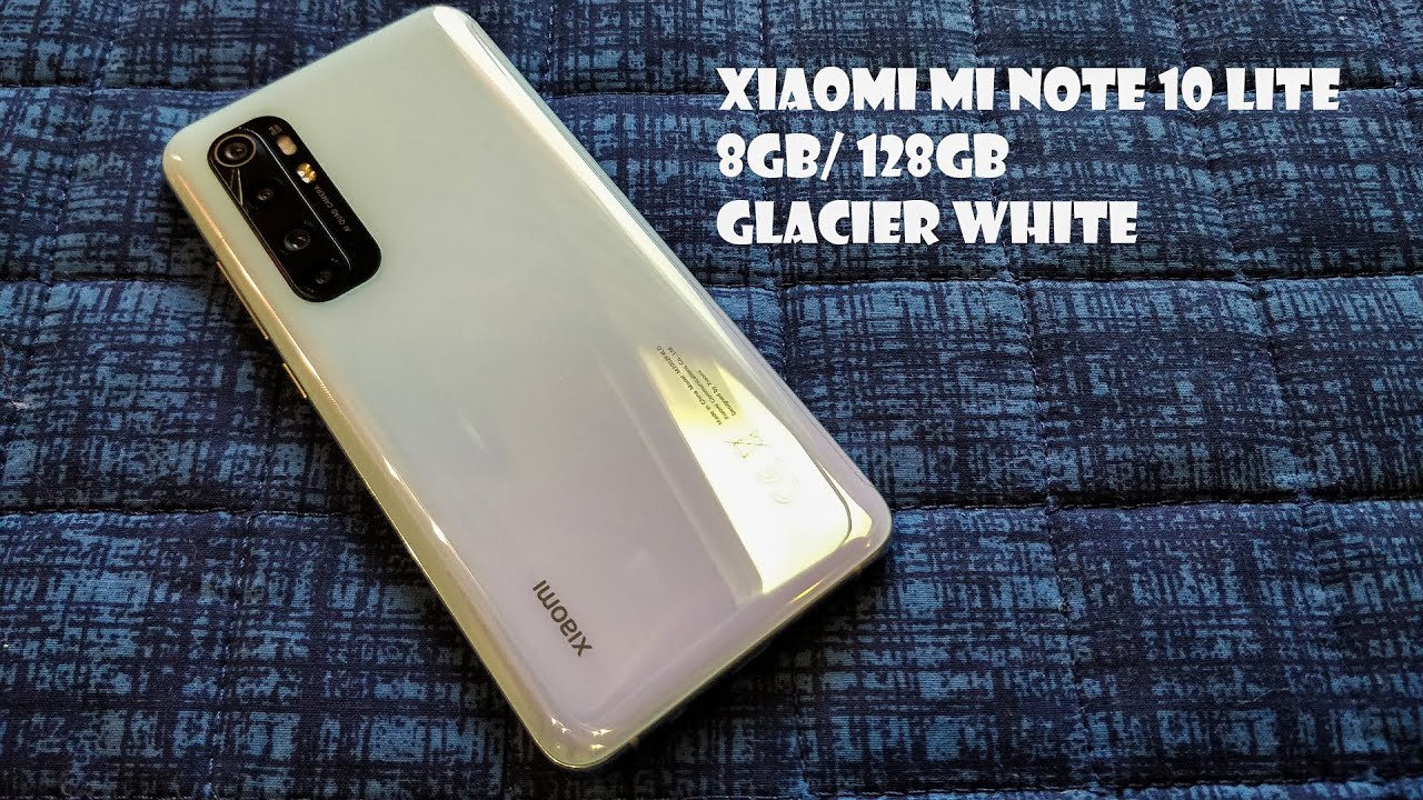 Xiaomi Mi Note 10 Lite Glacier White Unboxing