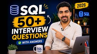 🔥 50+ SQL Interview Questions & Answers | Complete SQL Interview Preparation [2026]