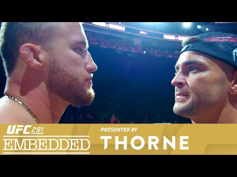 UFC 291: Embedded - Эпизод 6