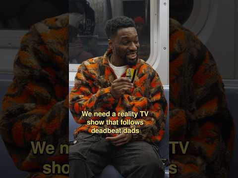 We need a reality TV show that follows deadbeat dads!! @T@TalibBabb