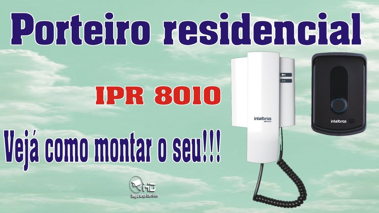 INSTALAÇÃO DO INTERFONE 8010 INTELBRAS