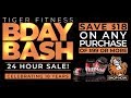 HAPPY BIRTHDAY SALE! Save $18 on Orders Over $99 at Tigerfitness.com!