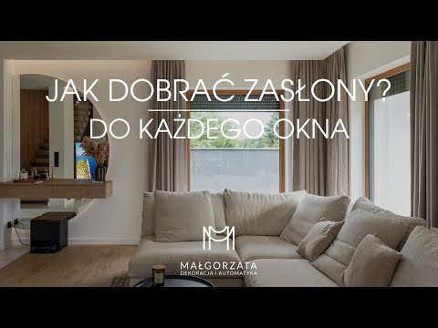 Jak dobrać zasłony do okien? Praktyczny poradnik wnętrzarski 2024