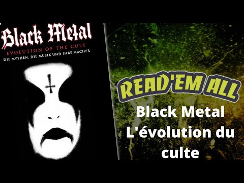 Read'Em All #27 : Black Metal : L'évolution du Culte