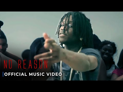 Chief Keef - No Reason