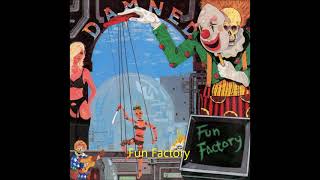 The Damned ~ Fun Factory