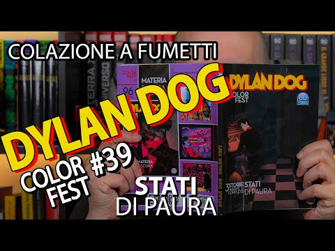 Dylan Dog Color Fest 39: Stati di paura