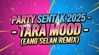Download lagu PARTY SENTAK 2025 - TARA MOOD (ANADOK) - EANG SELAN REMIX mp3 Download lagu PARTY SENTAK 2025 - TARA MOOD (ANADOK) - EANG SELAN REMIX mp3