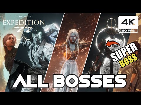Clair Obscur: Expedition 33 - All New Super Bosses [Thank you Update] (4K 60FPS)