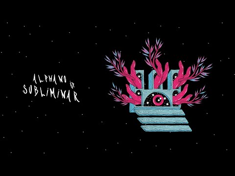 Alphano - Subliminar