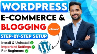 WordPress Installation and Setup Guide | Blogging aur E-commerce Website ke liye Complete Settings