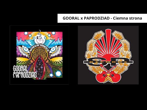 GOORAL x PAPRODZIAD - Ciemna strona [OFFICIAL AUDIO]