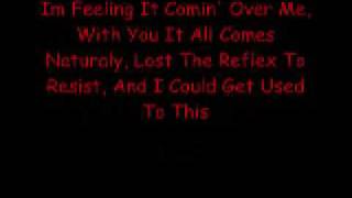 The Veronicas -I Could Get Used To This - Lyrics