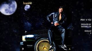 HUSALAH - PRAY 4 YOU (AUDIO)