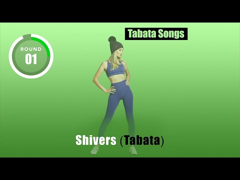 TABATA SONGS- "Shivers (Tabata)" w/ Tabata Timer