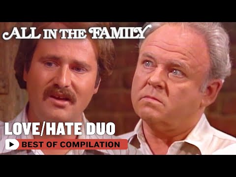 Archie vs Mike: The Ultimate Love/Hate Duo | All In The Family