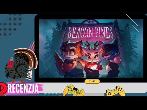 Beacon Pines - baśniowa opowieść z dreszczykiem - recenzja