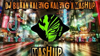 Download lagu DJ BUKAN KALENG KALENG X MASHUP REMIX TIK TOK VIRAL TERBARU 2021 mp3