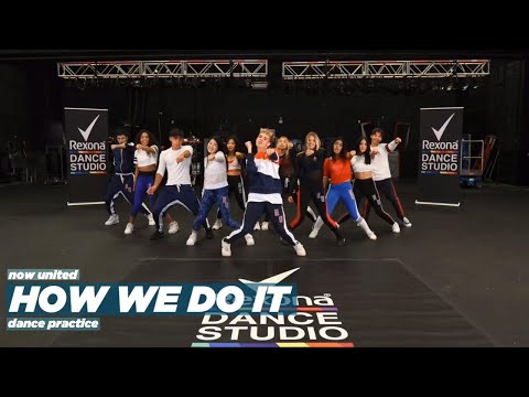 Now United - How We Do It (Dance Practice Video)