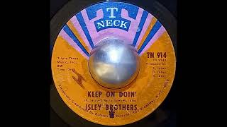 Isley Brothers - Keep On Doin'  (7" Vinyl HQ)