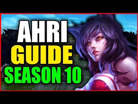 How to Play AHRI for BEGINNERS (Best Build, Runes, Season 10) S10 Ahri Gameplay Guide