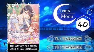 The Way My Old Enemy Look at Me Gradually||Chapter 40|| Indonesia 