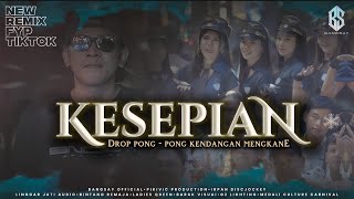 Download lagu KESEPIAN REMIX FYP TIKTOK BANGSAY | IRPAN DISCJOCKEY mp3