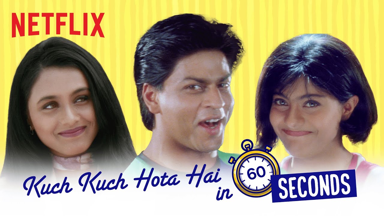 Kuch Kuch Hota Hai In 60 Seconds | Shahrukh Khan, Kajol, Rani Mukerji | Netflix India