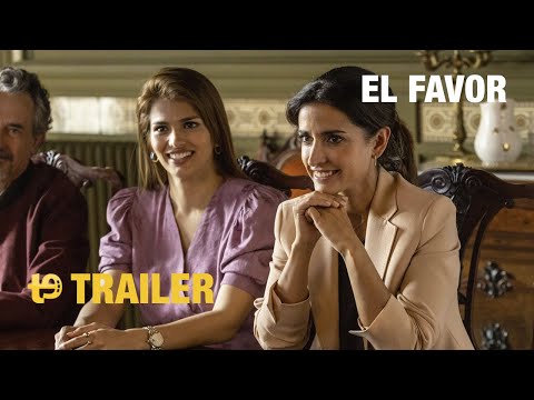 El favor – Trailer