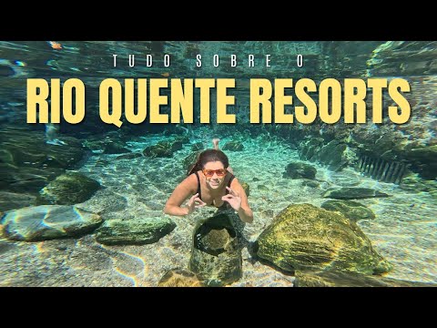 RIO QUENTE RESORTS EM GOIÁIS: Hotéis, Hot Park e Parque das Águas . Tudo o que Você Precisa Saber
