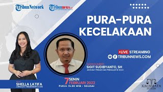 KACAMATA HUKUM: Pura-pura Kecelakaan