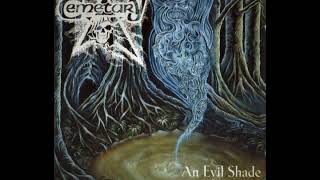 Cemetary - An Evil Shade of Grey (Full Album)