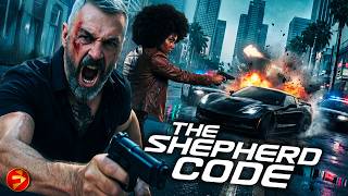 THE SHEPHERD CODE | His Final Mission Becomes His Most Dangerous | Full Movie