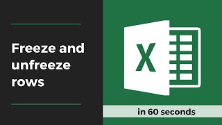 How To Freeze and Unfreeze Rows in Microsoft Excel
