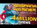 Nagpada Ka Rider | Munawar x Spectra | Prod by Shawie | Official Music Video | 2020