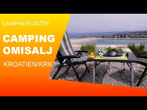 Campingplatztip: Kroatien Krk | Camping Omisalj | Camping am Meer | ganzjährig geöffnet!