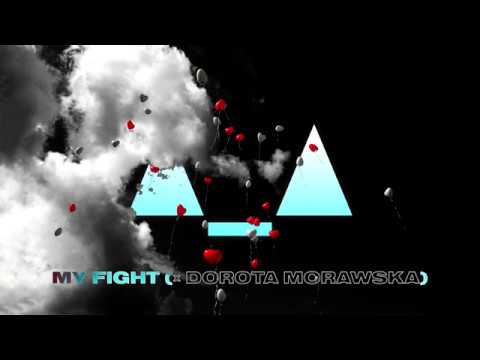 unitrΔ_Δudio - MY FIGHT (feat. Dorota Morawska) [Official Audio]