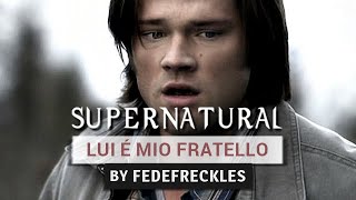 Supernatural - Mio Fratello {5x22} [ITA]*