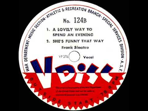 1943 Frank Sinatra V-Disc - A Lovely Way To Spend An Evening (radio rehearsal)