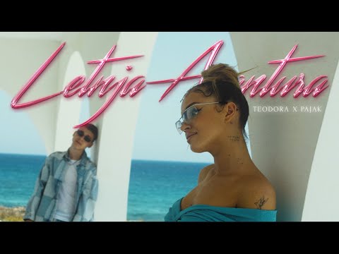 Teodora ft. Pajak - Letnja avantura