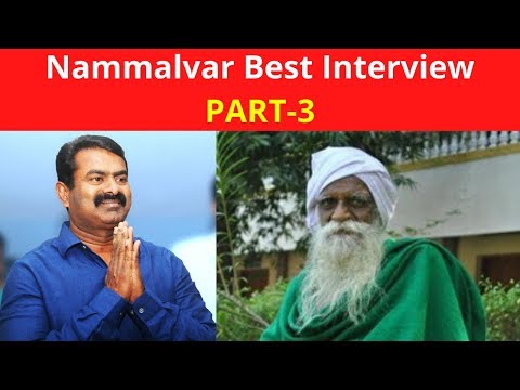 Organic Agricultural Scientist Nammalvar Last Interview Speech - PART 3