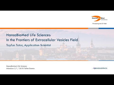 HansaBioMed Life Sciences in the Frontiers of the Extracellular Vesicles Field