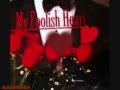 MY FOOLISH HEART = ENGELBERT HUMPERDINCK