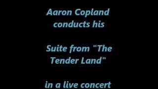 Copland conducts his "Tender Land Suite" -- Stephen Clark, principal clarinet ('77)