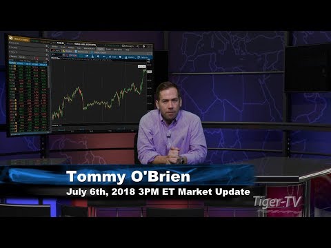 July 6th 3PM ET Market Update with Tommy O'Brien on TFNN