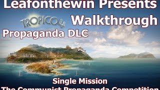 Tropico 4 Walkthrough - Single Mission - The Communist Propaganda Competition