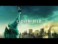 Cloverfield Michael Giacchino Roar Cloverfield Overture Final Part